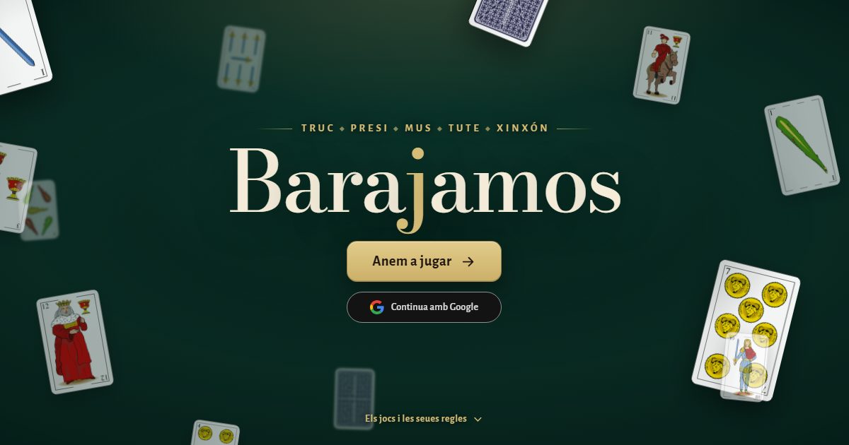 Barajamos: jocs de cartes amb la baralla espanyola.